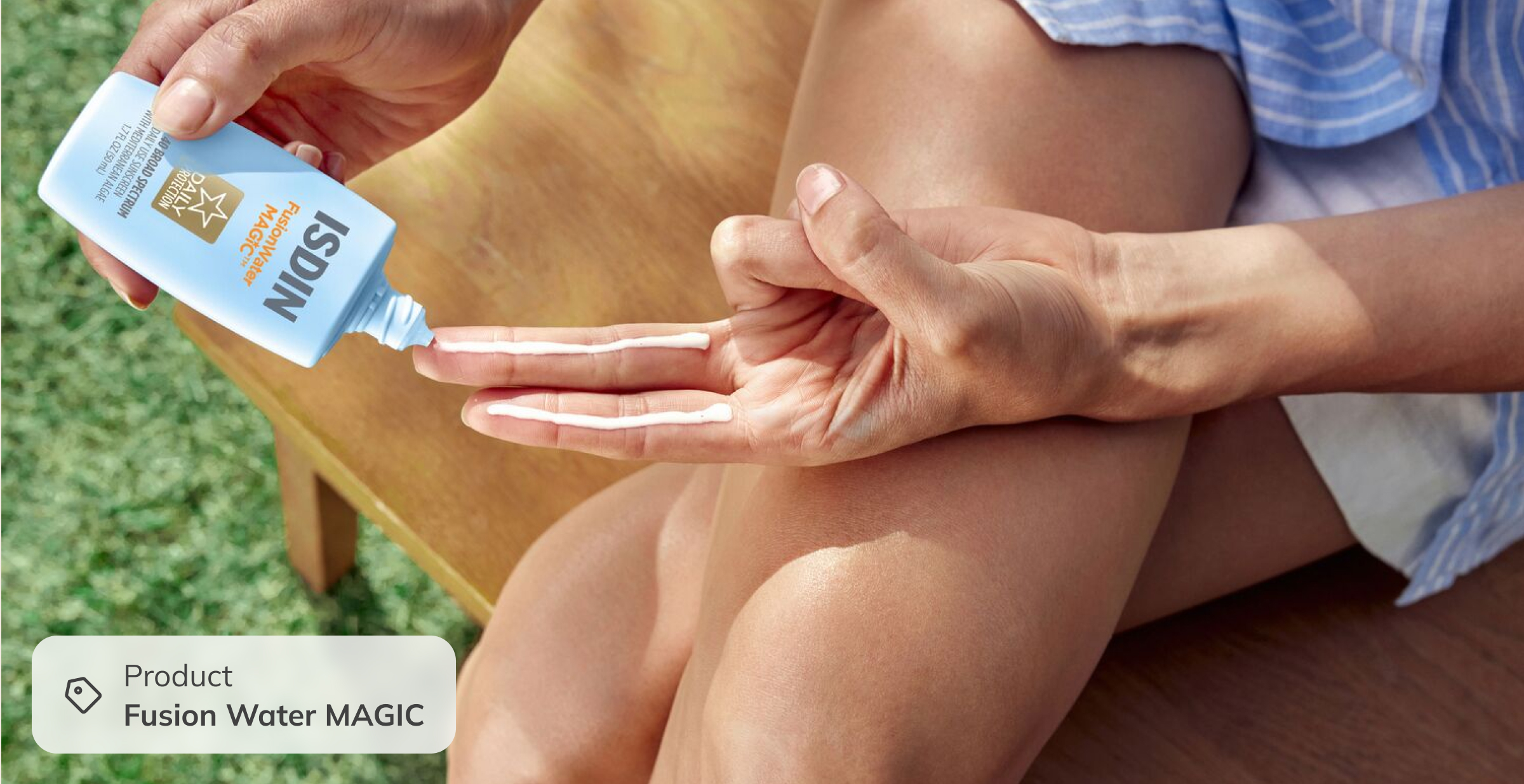 Step 5: Don’t forget the sunscreen